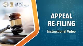 GSTAT Portal Appeal Re filing Process