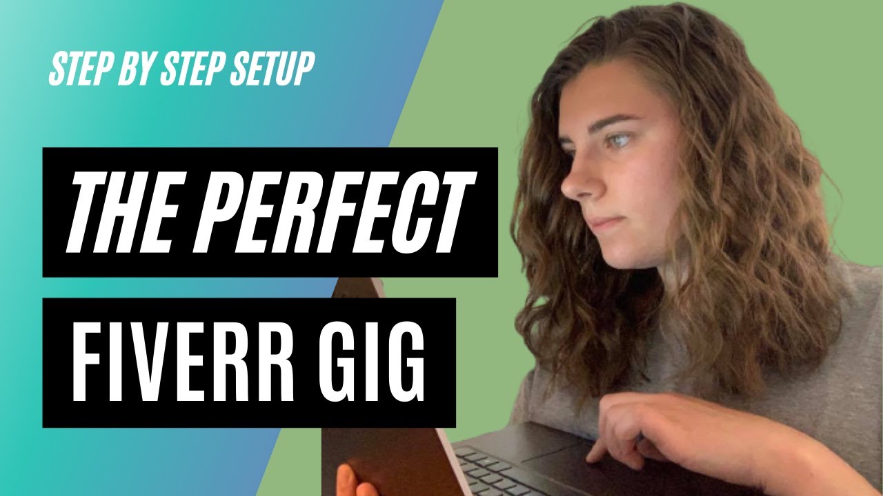 How To Create A Gig On Fiverr | Setting Up The Perfect Gig - YouTube