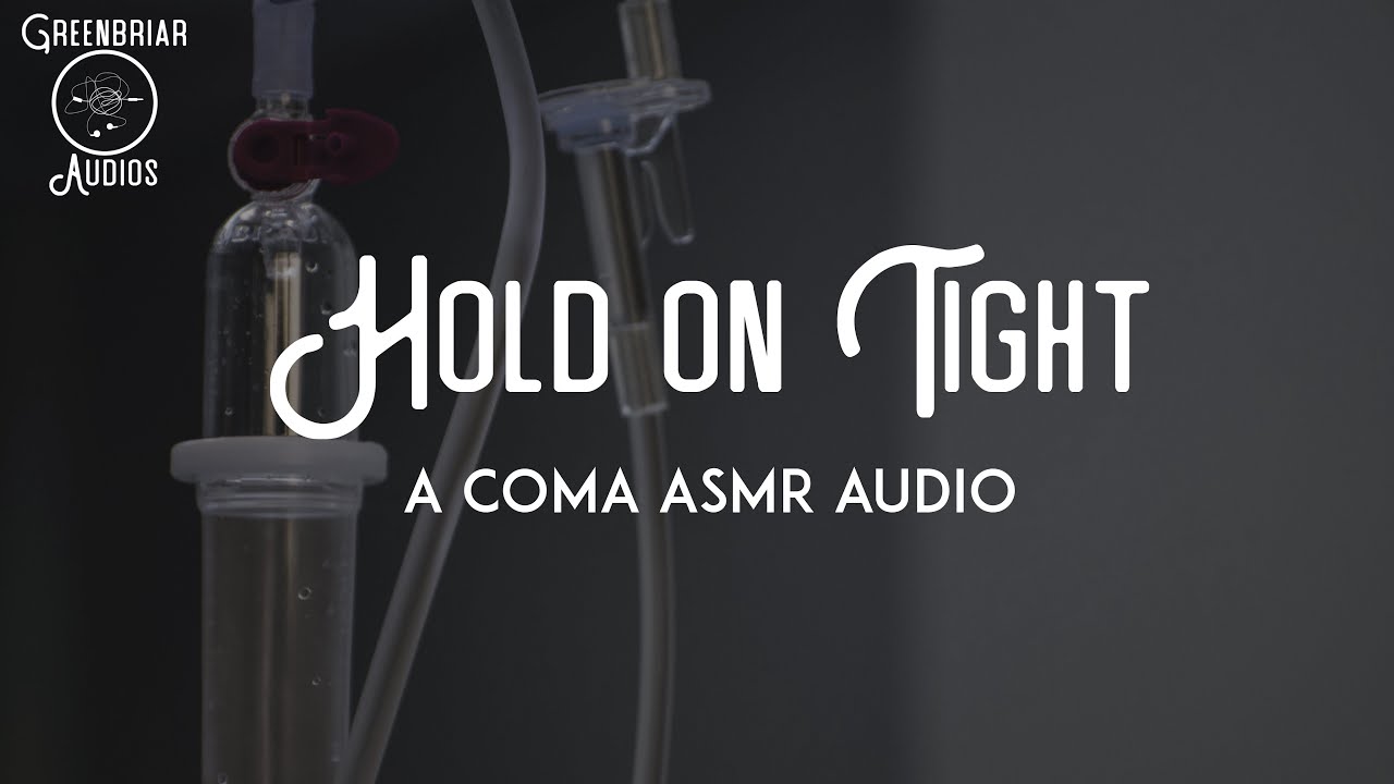 [F4A] Hold On Tight [Sequel] [Coma] [Injured Listener] [Waking up]