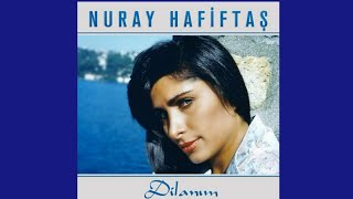 Nuray Hafiftaş - Belalım