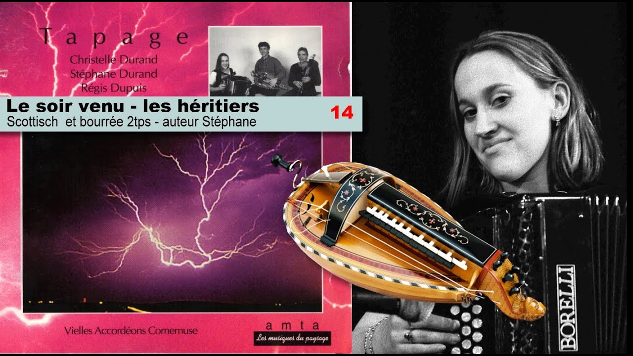 TAPAGE - Le soir Venu / Les héritiers - Scottish/Bourrée 2tps - Auteur : Stéphane DURAND