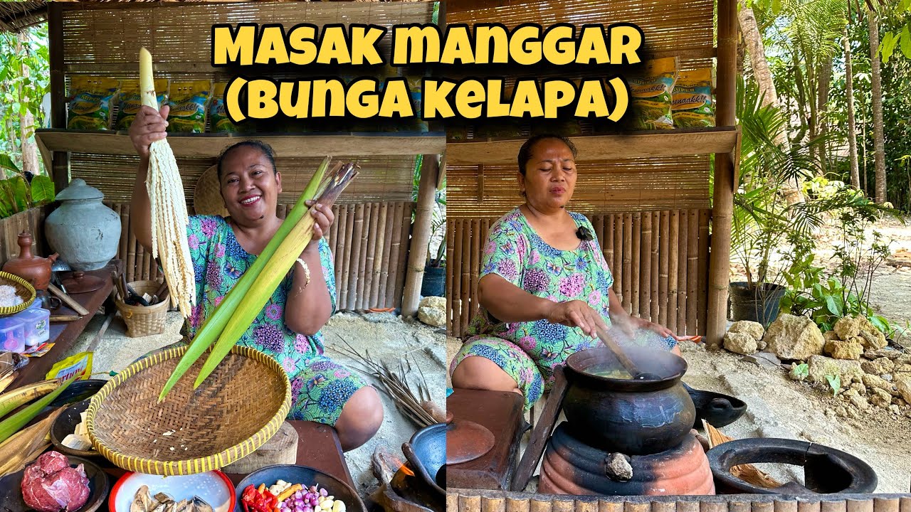 MASAK MANGAR ( BUNGA POHON KELAPA ) BANYAK DI CARI ORANG