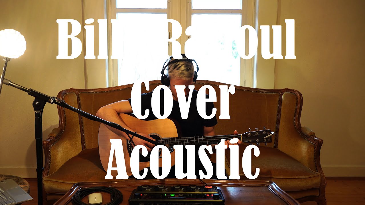 Billy Raffoul - Acoustic // Cover // Boss RC 505