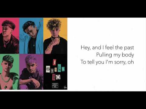 why-don't-we---i-still-do-[lyric-video]