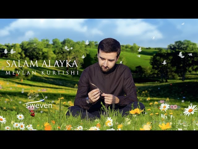 Mevlan Kurtishi – Salam Alayka class=