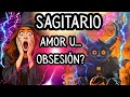 ♐ SAGITARIO ❤️ ¿ES AMOR U... OBSESIÓN? 💔
