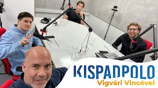 Kispadpolo - Vigvári Vincével