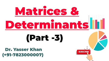 Matrices And Determinants Part - 3