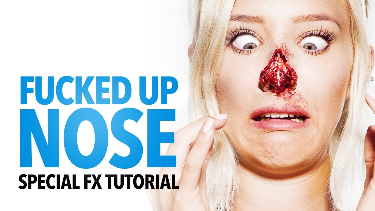 Fucked Up Nose Special Fx Makeup Tutorial YouTube