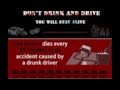 Dont drive drunk