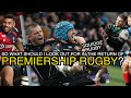 So what should I look out for in the return of Premiership Rugby? | Squidge Rugby