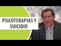 Psicoterapias y Suicidio