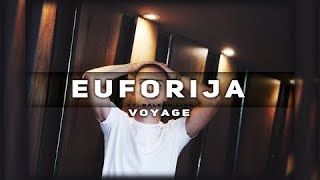 VOYAGE - EUFORIJA (OFFICIAL VIDEO)