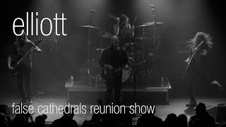 Elliott - Live at Warsaw, Brooklyn NY, 10.08.2022 (FINAL False Cathedrals Reunion Show)