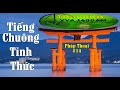 Huy Tâm Channel - TG&ĐS#14 - Tiếng Chuông Tỉnh Thức