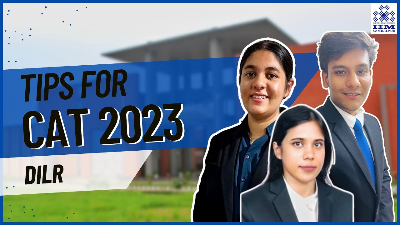CAT 2023 LRDI | Last Minute Tips & Strategies | IIM Sambalpur - YouTube