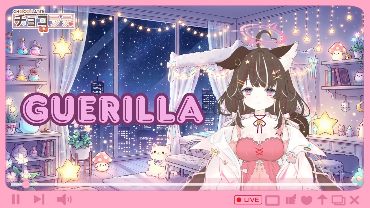 【Guerillla - Choco Latte Vtuber】sebentar aja