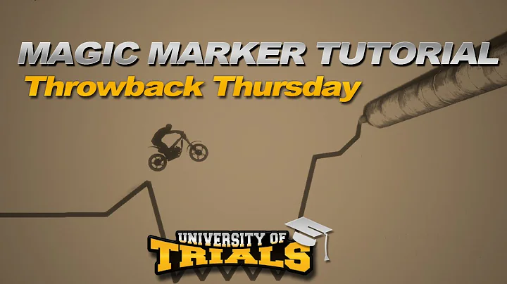 Throwback Thursday - Magic Marker Tutorial (Trials Evolution)