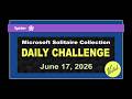 Microsoft Solitaire Collection | Daily Challenge June 17, 2026 | Spider