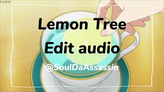 Download lagu Lemon Tree || Edit Audio