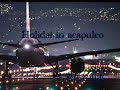 Holiday in Acapulco 松任谷由実 唄おくんちゃん