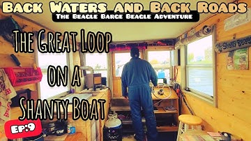 Ep:9 The Great Loop on a Shanty Boat | "Duck Weed and Snow Flakes" | Time out of Mind