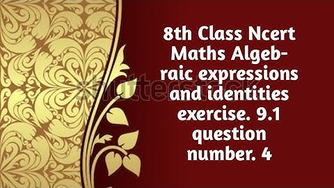 Ncert 8th std maths Algebraic expressions and identities ex. 9.1 4th question in tamil