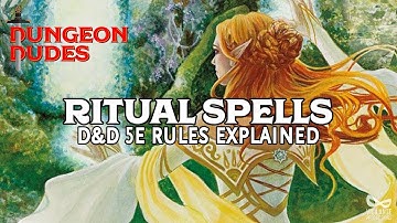 Ritual Spells Guide for Dungeons and Dragons 5e
