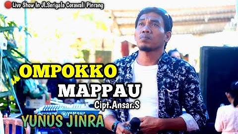 Lagu Bugis ~ OMPOKKO MAPPAU ~ Cipt.Ansar.S ~ Voc.Yunus JINRA ~ Show In Jl.Serigala Corawali Pinrang