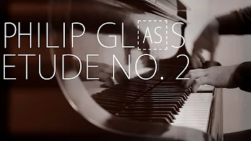 Philip Glass - Etude No. 2 / #Coversart