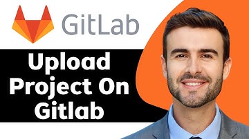 How to Upload Project on Gitlab in 2025 | Gitlab Tutorial