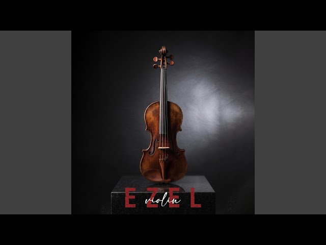 Ezel (Violin) (Special Version)