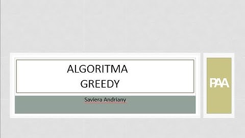 Perancangan Analisis Algoritma - Algoritma Greedy (Pengertian, Contoh)