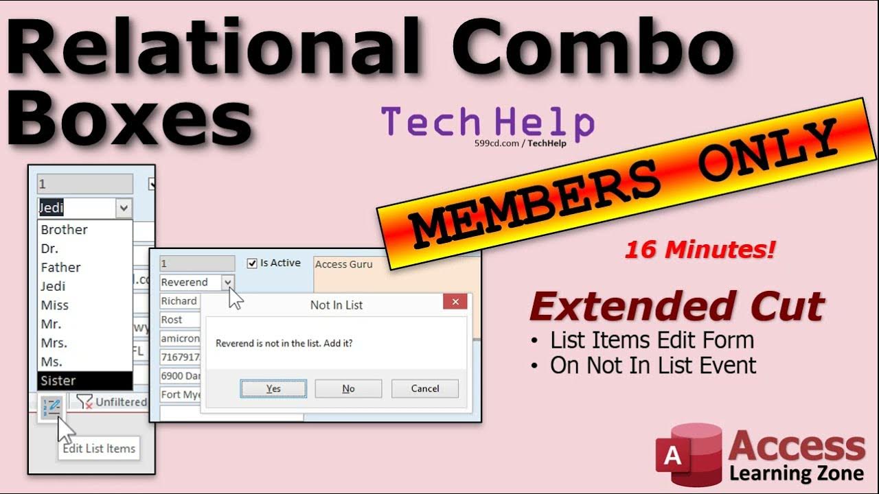 Relational Combo Boxes MEMBERS ONLY EXTENDED CUT List Items Edit