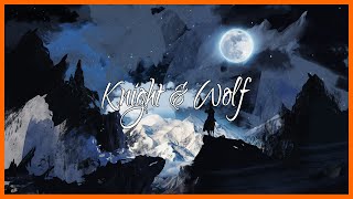 Knight and Wolf - Ilya Denisov &amp; Alexis Tsarkov | Beautiful, Cinematic, Powerful Epic Music