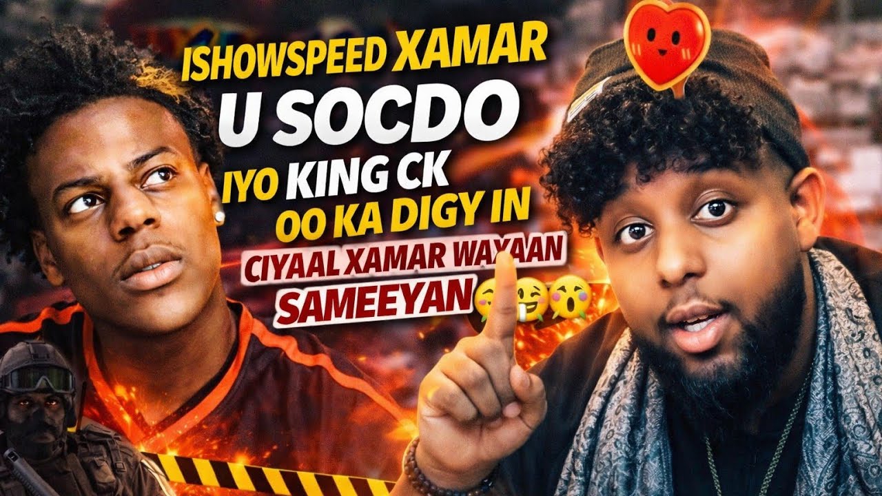 ISHOWSPEED OO XAMAR U SOCDO IYO KING CK OO KA DIGAY IN CIYAAL XAMAR WAXAAN SAMEEYAN 🤔🤔😳🤯