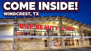 Take a Quick Look Inside B&P BEAUTY & WIG | Windcrest, TX