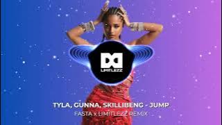 Tyla, Gunna, Skillibeng - Jump (Fasta x Limitlezz Remix)