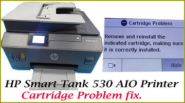 HP Smart Tank 530 printer Cartridge Reinstall Issue Solved.