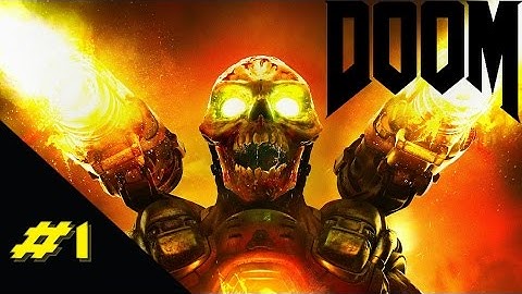 Doom 4 [PC] Gameplay Walkthrough Part 1 [1080p]
