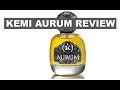 Kemi Aurum Unboxing and First Impressions with Redolessence + GIVEAWAY (CLOSED)