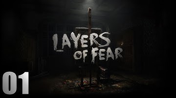 Layers of Fear Walkthrough Part 1 No Commentary "Layers of Fear Gameplay"