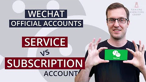 WeChat Official Accounts - Subscription Accounts vs Service Accounts - DayDayNews