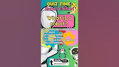 Quiz Time Robots Edition