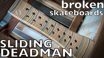 Sliding DEADMAN made from Broken SKATEBOARDS and Reclaimed Timber