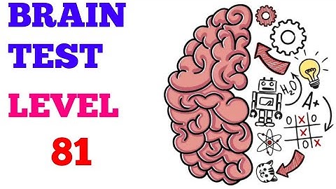 Brain test tricky puzzles level 81 solution or Walkthrough