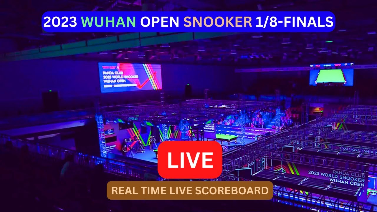 Wuhan Open snooker 2023 - Latest scores, results, schedule, order