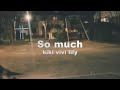 so much/ kiki vivi lily @卒業ライブ 【獨協大学アカペラサークルOverlap】