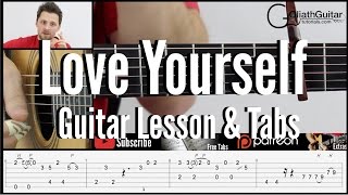 Love Yourself Justin Bieber Guitar Lesson Tabs Love Yourself Justin Bieber Guitar Lesson Tabs