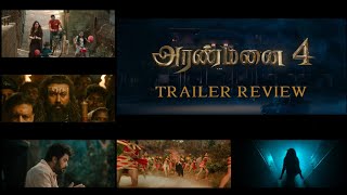 Aranmanai 4 Trailer review in KK MEDIA